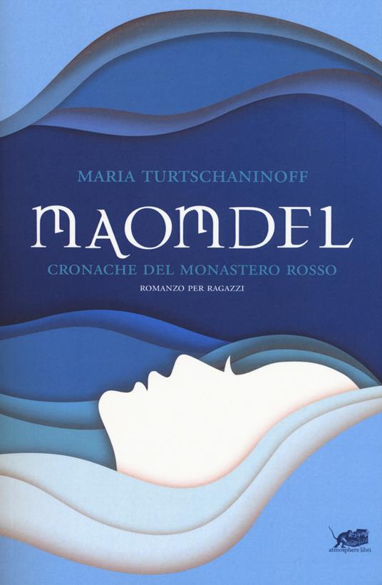 Naondel. Cronache del Monastero Rosso - Maria Turtschaninoff - copertina