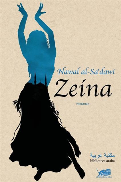 Zeina - Nawal Al-Sa'dawi,Federica Pistono - ebook