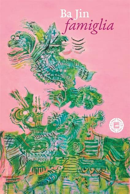Famiglia - Jin Ba,Lorenzo Andolfatto - ebook