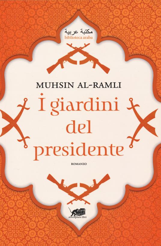 I giardini del presidente - Muhsin Al-Ramli - copertina