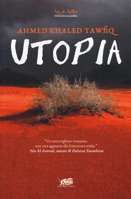 Utopia - Ahmed Khaled Tawfiq - copertina