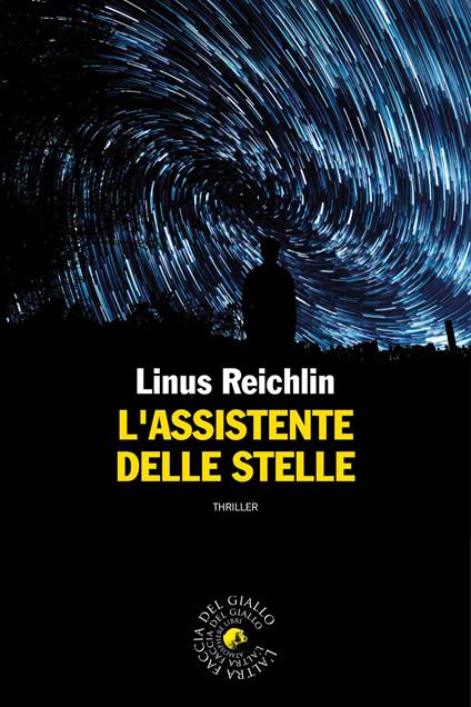 L'assistente delle stelle - Linus Reichlin - copertina