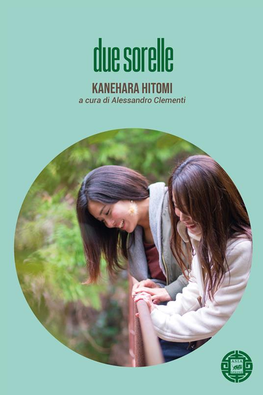 Due sorelle - Hitomi Kanehara - copertina