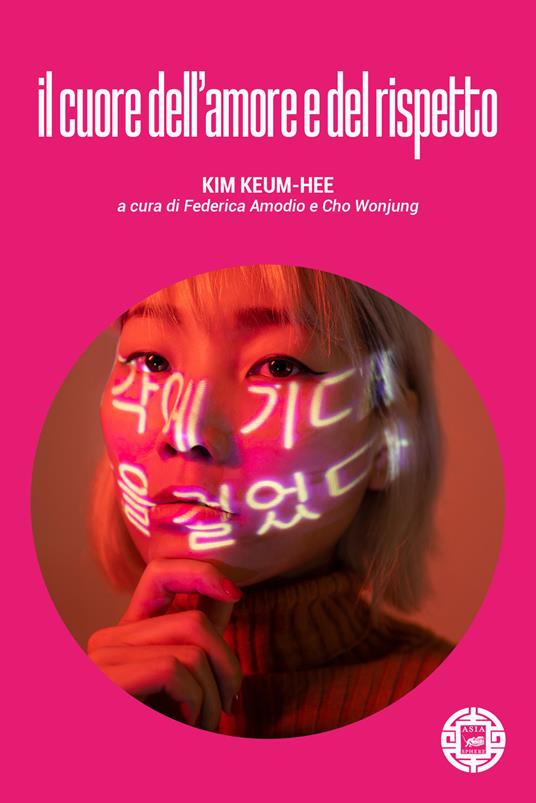 Il cuore dell'amore e del rispetto - Keum-Hee Kim - copertina