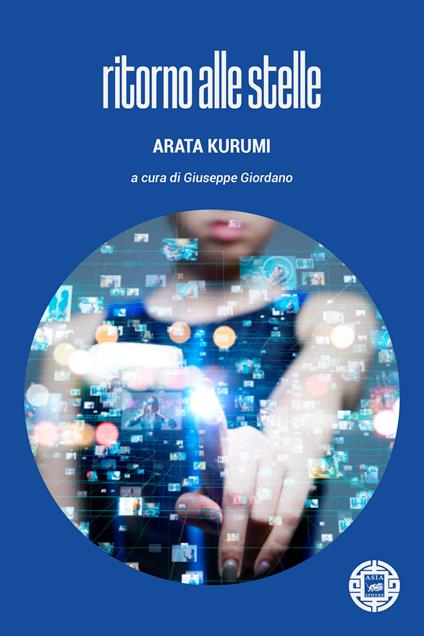 Ritorno alle stelle - Kurumi Arata - copertina