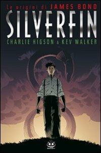 Silverfin. Le origini di James Bond - Charlie Higson - copertina