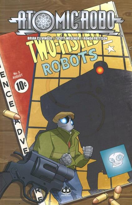 Atomic Robo. Vol. 5: Atomic Robo e l'arte letale della scienza. - Brian Clevinger - copertina