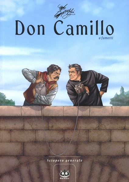 Don Camillo a fumetti. Vol. 4: Sciopero generale. - Davide Barzi,Silvia Lombardi,Alessandro Mainardi - copertina