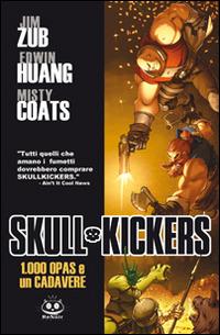 100 opas and a dead body. Skullkickers. Vol. 1 - Jim Zub - copertina