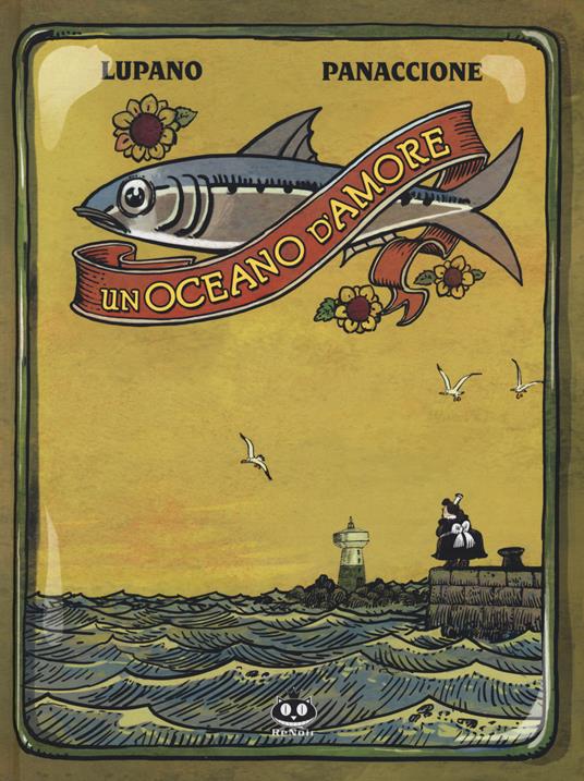Un oceano d'amore - Wilfrid Lupano,Grégory Panaccione - copertina