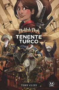 Delilah Dirk E Il Tenente Turco. Delilah Dirk-image