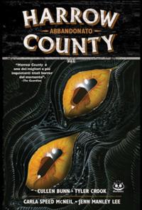 Harrow County. Vol. 5: Abbandonato. - Cullen Bunn,Tyler Crook - copertina