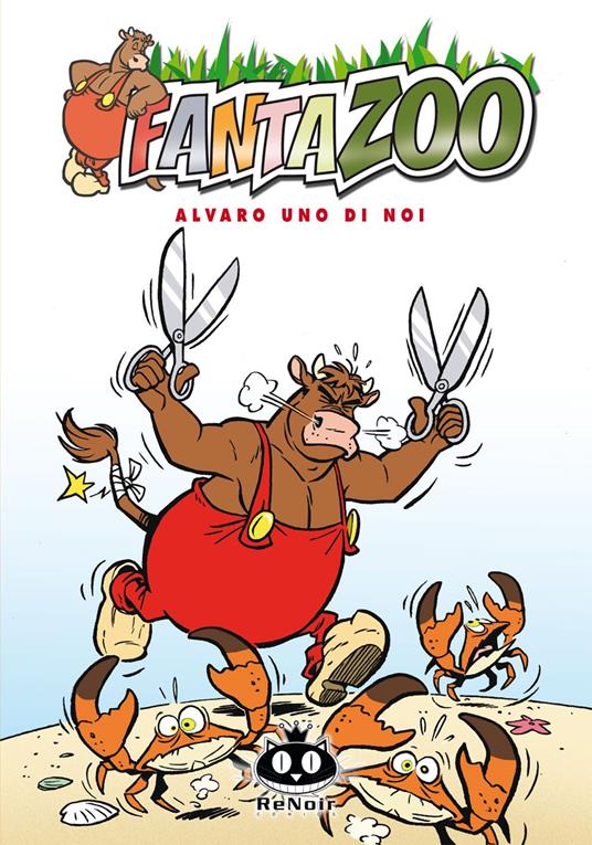 Fantazoo. Vol. 15: Alvaro uno di noi - Thijs Wilms,Wil Raymakers - copertina