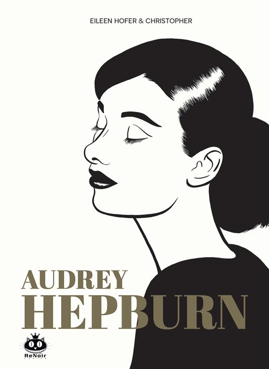 Audrey Hepburn - Eileen Hofer,Christopher - copertina