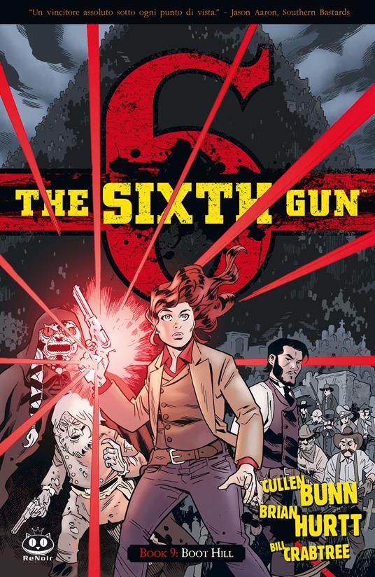 The sixth gun. Vol. 9: Boot Hill - Cullen Bunn - copertina