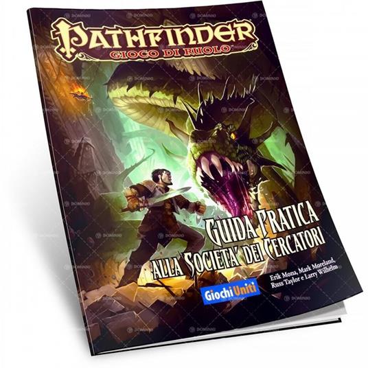 Pathfinder. Guida Pratica alla Società dei Cercatori. Gioco da tavolo