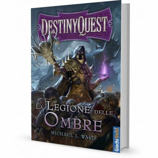 Giochi Uniti Destinyquest La Legione Delle Ombre