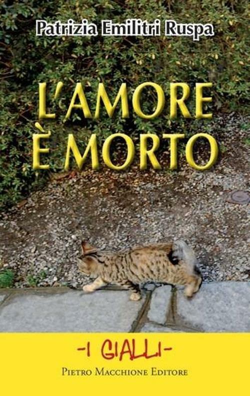L' amore è morto - Patrizia Emilitri Ruspa - copertina