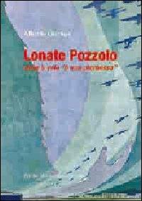 Lonate Pozzolo dove il volo «è una promessa» - Alberto Grampa - copertina