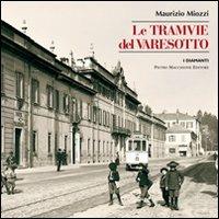 Le tramvie del Varesotto - Maurizio Miozzi - copertina