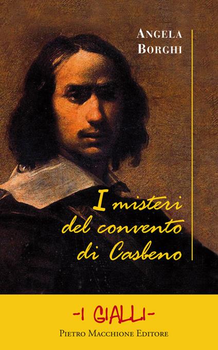 I misteri del convento di Casbeno - Angela Borghi - copertina
