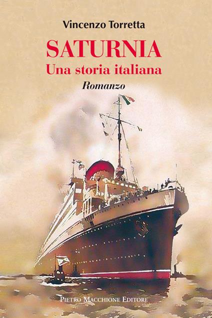 Saturnia. Una storia italiana - Vincenzo Torretta - copertina