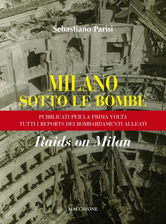 Milano sotto le bombe - Sebastiano Parisi - copertina