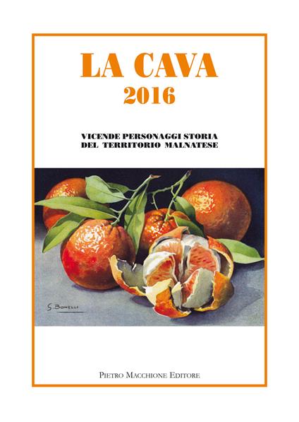 La Cava 2016. Vicende, personaggi, storia del territorio malnatese - copertina
