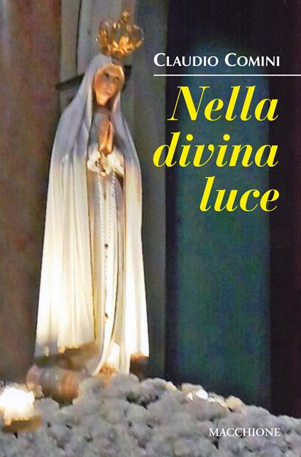 Nella divina luce - Claudio Comini - copertina