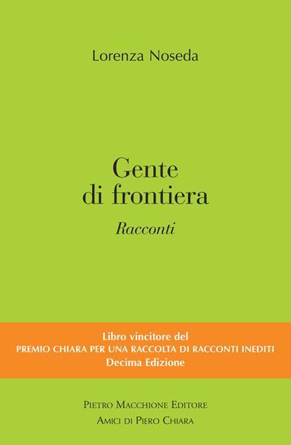 Gente di frontiera - Lorenza Noseda - copertina