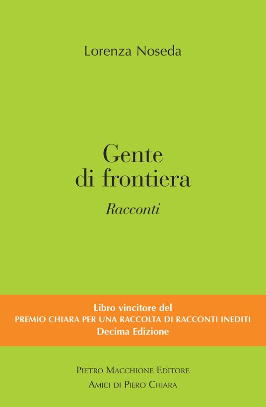 Gente di frontiera - Lorenza Noseda - copertina