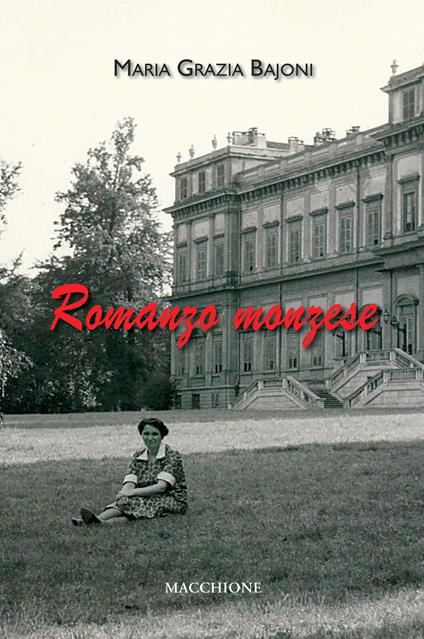 Romanzo monzese - Maria Grazia Bajoni - copertina