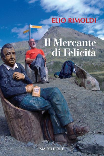 Il mercante di felicità - Elio Rimoldi - copertina