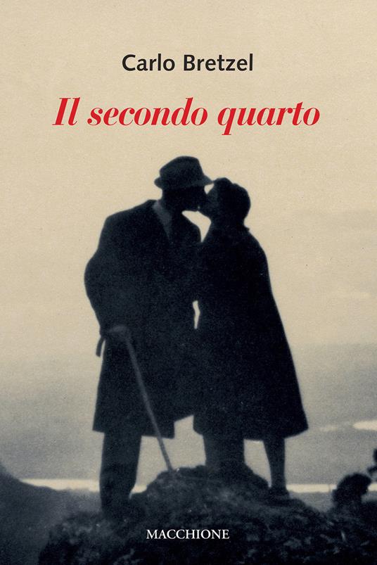 Il secondo quarto - Carlo Bretzel - copertina