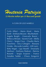 Hostaria patrizia. 23 ricette stellari per 23 racconti geniali