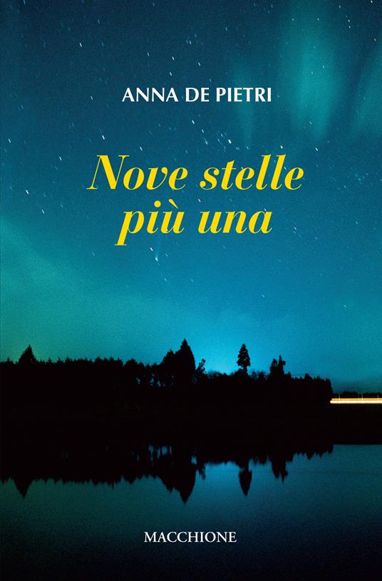 Nove stelle più una - Anna De Pietri - copertina