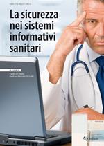 La sicurezza nei sistemi informativi sanitari