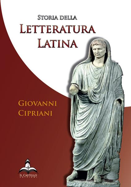 Storia della letteratura latina - Giovanni Cipriani - copertina