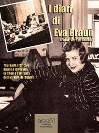 I diari di Eva Braun (falsi, veri, presunti) - Anonimo - ebook