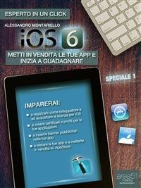IOS6. Speciale. Vol. 1 - Alessandro Montariello - ebook