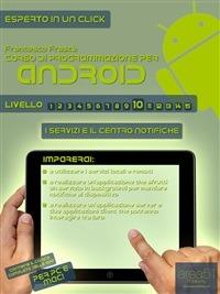 I Corso di programmazione per Android. Vol. 10 - Francesco Frasca - ebook