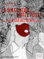 La maschera della Morte Rossa