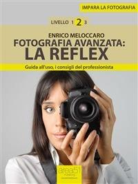 Impara la fotografia. Vol. 2 - Enrico Meloccaro - ebook