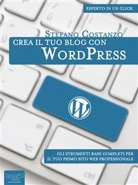 Crea il tuo blog con WordPress - Stefano Costanzo - ebook