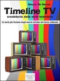 Timeline tv - Mauro De Marco - ebook