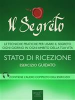 Il segreto. Stato di ricezione. Esercizio guidato