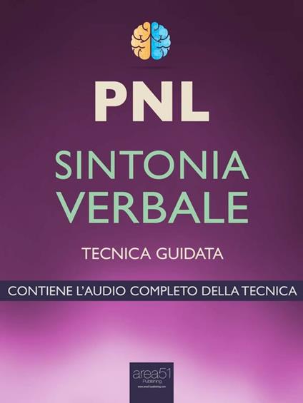 PNL. Sintonia verbale. Tecnica guidata - Robert James - ebook