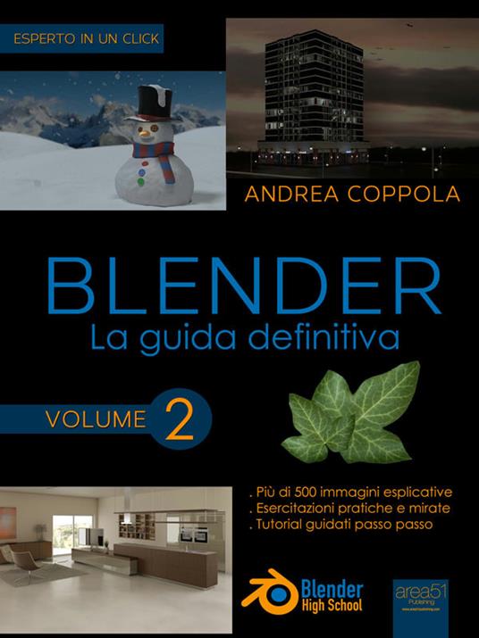 Blender. La guida definitiva. Vol. 2 - Andrea Coppola - ebook