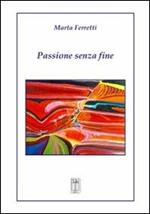 Passione senza fine