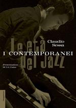 Le età del jazz. I contemporanei